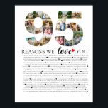 95 reasons why we love you photo collage birthday poster<br><div class="desc">Express your love and admiration with our 95 Reasons We Love You Photo Collage Poster from The Arty Apples. Ideal for celebrating a special milestone anniversary,  this beautiful poster features a collage of photos and heartfelt reasons why your loved one is cherished.</div>