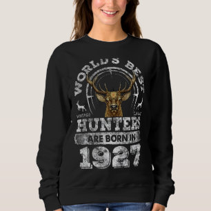 95 Years Old Deer Hunter Born In 1927 95th Birthda Sweatshirt