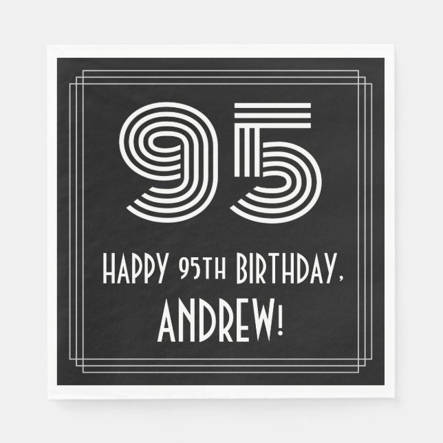 95th Birthday: Art Deco Inspired Look "95" + Name Napkins (Front)