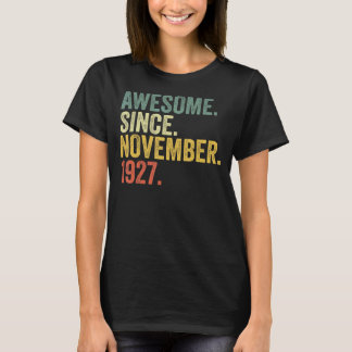 95th Birthday Awesome Since November 1927 95 Year T-Shirt