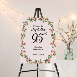 95th Birthday Blush Pink Floral Welcome Sign