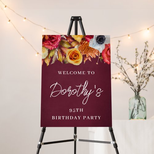 95th Birthday Burgundy Fall Flowers Welcome Sign