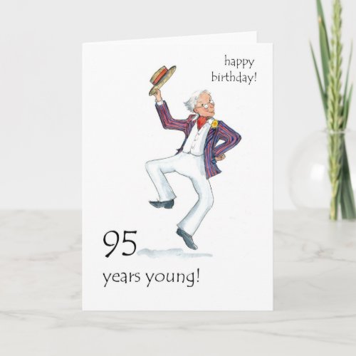 95th Birthday Card _ Man Dancing