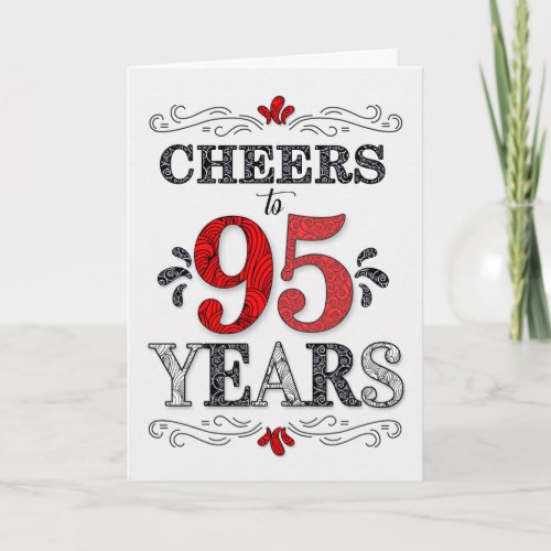 95th Birthday Cheers in Red White Black Pattern Card