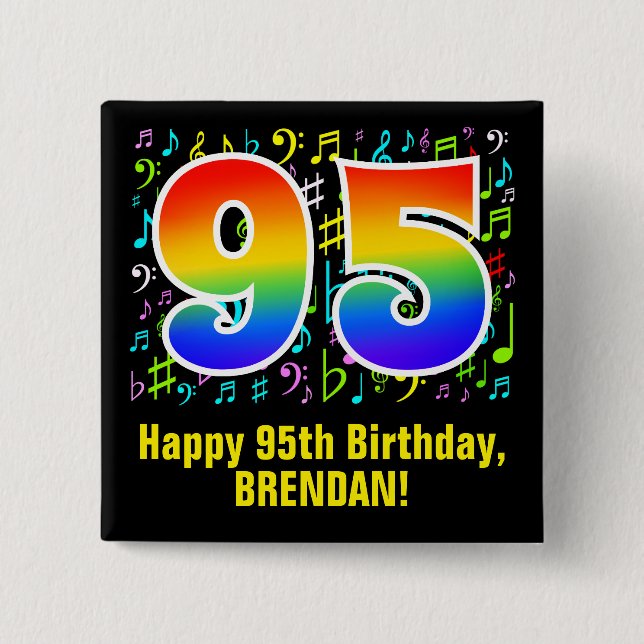 95th Birthday: Colorful Music Symbols, Rainbow 95 Button (Front)