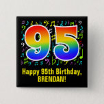 [ Thumbnail: 95th Birthday: Colorful Music Symbols, Rainbow 95 Button ]