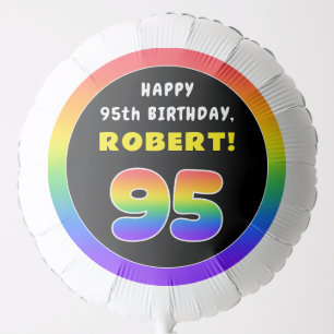 95th Birthday: Colorful Rainbow # 95, Custom Name Balloon