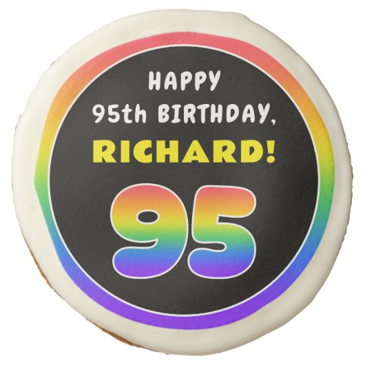 95th Birthday: Colorful Rainbow # 95, Custom Name Sugar Cookie (Front)