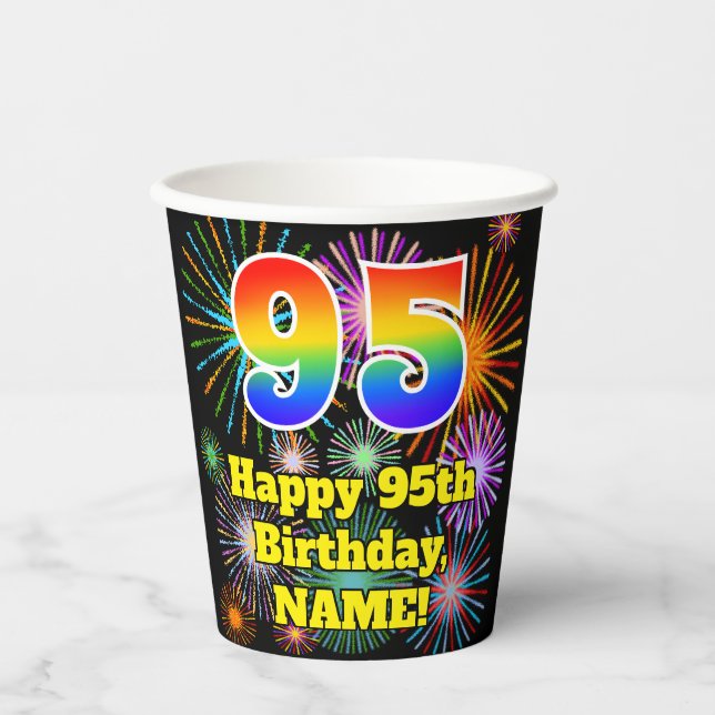 95th Birthday: Fun Fireworks Pattern + Rainbow 95 Paper Cups (Front)