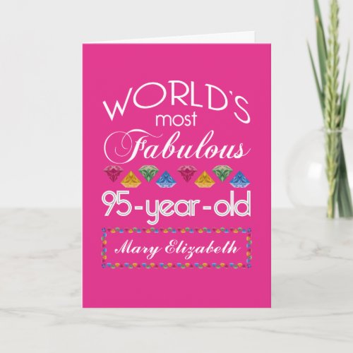 95th Birthday Most Fabulous Colorful Gems Pink Card