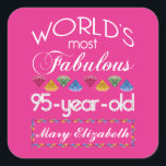 95th Birthday Most Fabulous Colorful Gems Pink Square Sticker<br><div class="desc">Celebrate the milestone birthday of your favorite senior citizen with this fun gift reminding them of how fabulous they are. White and grey lettering on deep pink background. Colorful diamond-cut gems in rainbow tones serve as accent. Customize with names, initials or other text. This series is in increments of 5...</div>
