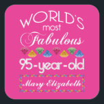 95th Birthday Most Fabulous Colorful Gems Pink Square Sticker<br><div class="desc">Celebrate the milestone birthday of your favorite senior citizen with this fun gift reminding them of how fabulous they are. White and grey lettering on deep pink background. Colorful diamond-cut gems in rainbow tones serve as accent. Customize with names, initials or other text. This series is in increments of 5...</div>