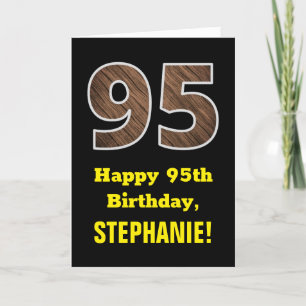 95th Birthday: Name, Faux Wood Grain Pattern "95" Card