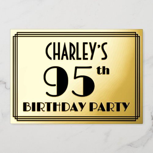 95th Birthday Party  Art Deco Look 95  Name Foil Invitation