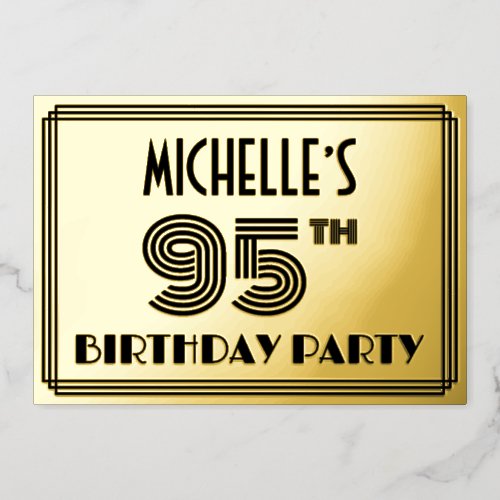 95th Birthday Party  Art Deco Style 95  Name Foil Invitation
