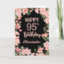 95th Birthday Pink Peach Watercolor Floral Black Card