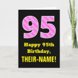 [ Thumbnail: 95th Birthday: Pink Stripes and Hearts "95" + Name Card ]
