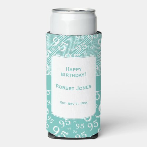 95th Birthday Random Number Pattern Teal Seltzer Can Cooler