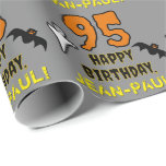 [ Thumbnail: 95th Birthday: Spooky Halloween Theme, Custom Name Wrapping Paper ]