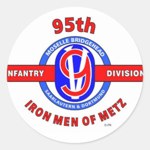 95TH INFANTRY DIVISION "IRON MEN OF METZ" CLASSIC ROUND STICKER