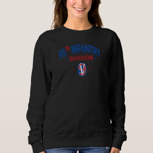 95th Infantry Division _ US Military Women Sweatshirt