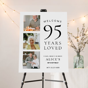 95th Welcome Board, Entrance Sign, 95 Years Loved Foam Board