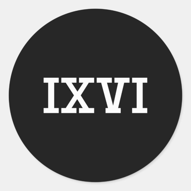 96 Ancient Ro Numerals Classic Round Sticker (Front)