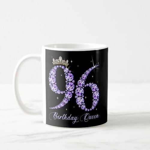 96 Its My 96Th Queen Diamond Heels Crown Coffee Mug