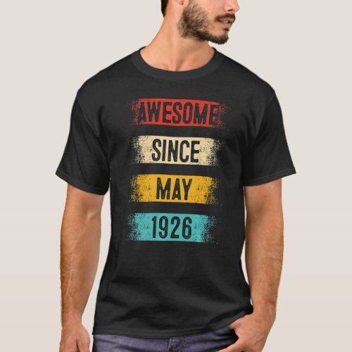 96 Year Old Awesome Since May 1926 96th Birthday T_Shirt