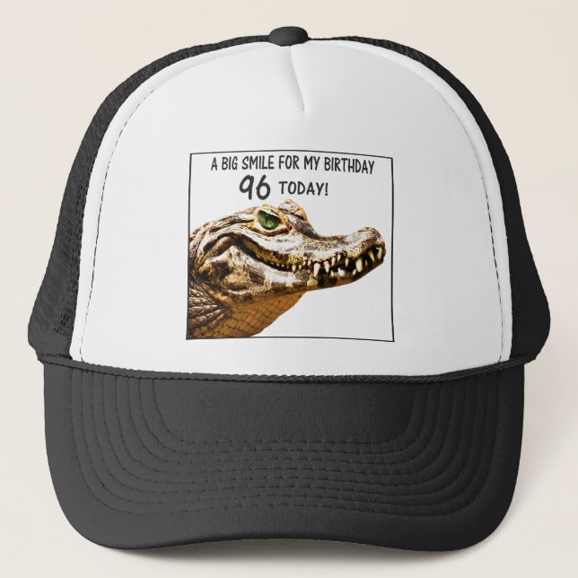 96th Birthday Alligator Smile Trucker Hat (Front)