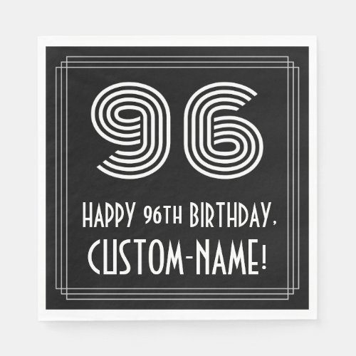 96th Birthday Art Deco Inspired Look 96  Name Napkins