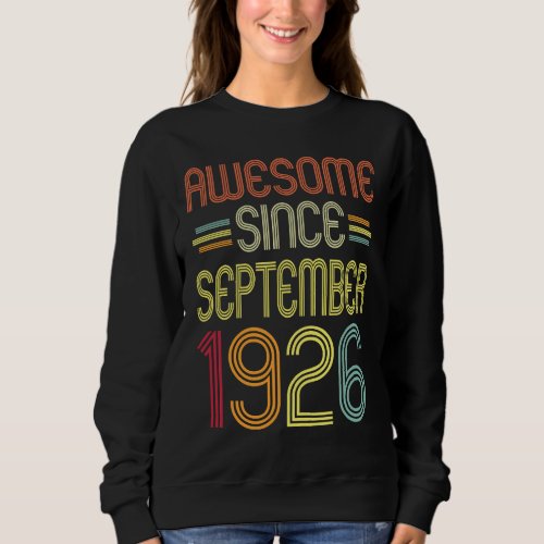 96th Birthday Awesome Since September 1926 96 Year Sweatshirt