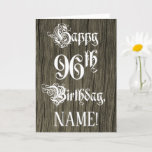 [ Thumbnail: 96th Birthday: Fancy, Elegant Text; Faux Wood Look Card ]