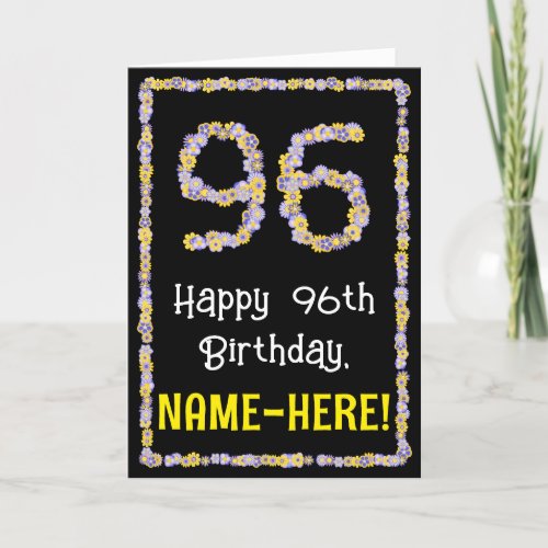 96th Birthday Floral Flowers Number Custom Name Card