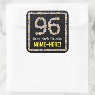 96th Birthday: Floral Flowers Number, Custom Name Square Sticker