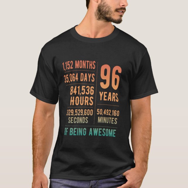 96th Birthday Men Women Funny 96 Years Old T-Shirt (Front)