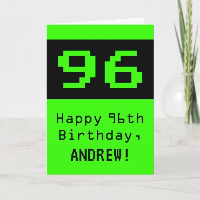 96th Birthday: Nerdy / Geeky Style "96" and Name Card (Front)