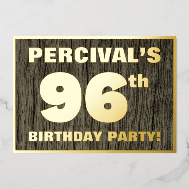 96th Birthday Party: Bold, Faux Wood Grain Pattern Foil Invitation (Front)