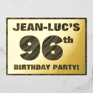 96th Birthday Party — Bold, Faux Wood Grain Text Foil Invitation