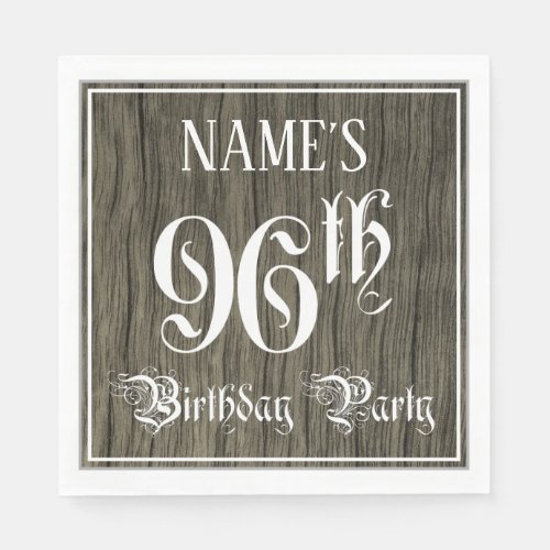 96th Birthday Party  Fancy Script Faux Wood Look Napkins