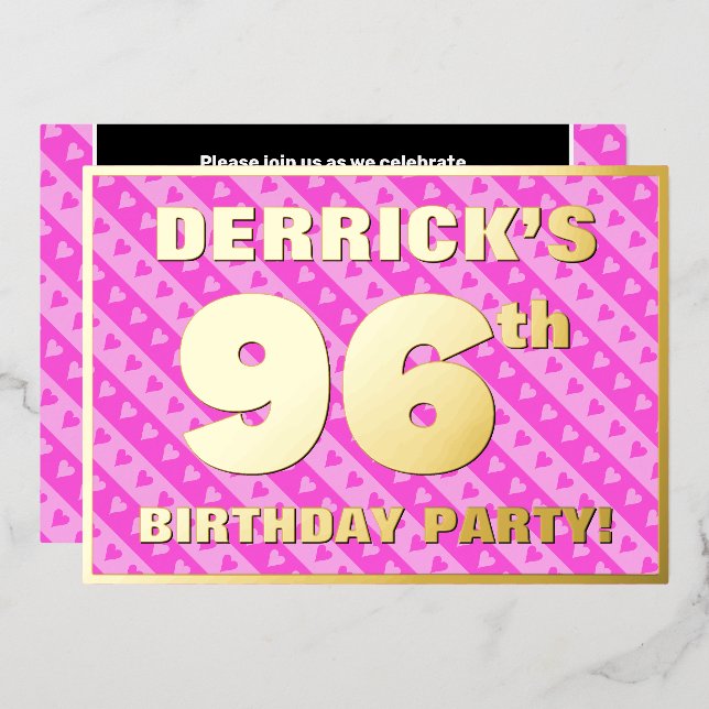 96th Birthday Party — Fun Pink Hearts and Stripes Foil Invitation (Front/Back)