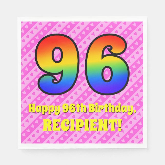 96th Birthday: Pink Stripes & Hearts, Rainbow # 96 Napkins (Front)