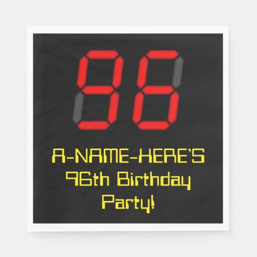 96th Birthday Red Digital Clock Style 96  Name Napkins