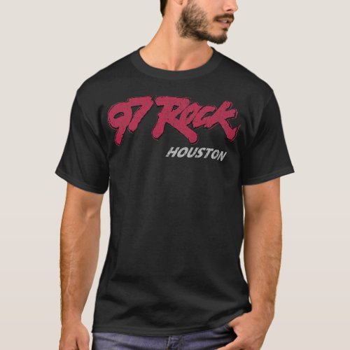 97 Rock Houston T_Shirt