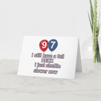 97 year funny birthday designs card