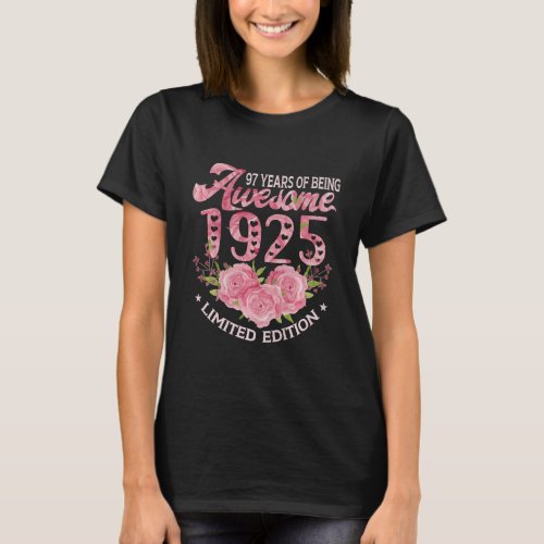 97 Year Old Pink Vintage 1925 bday gift 97th Birth T_Shirt