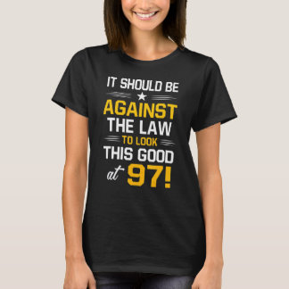 97th Birthday    97 Years Old Birthday Men Women T-Shirt