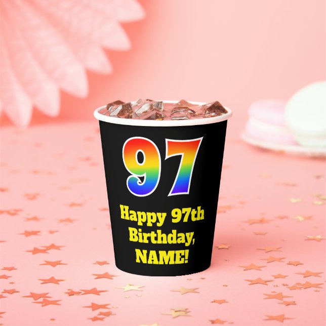97th Birthday: Colorful, Fun, Exciting, Rainbow 97 Paper Cups (Insitu)