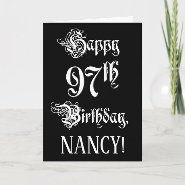 97th Birthday: Fancy, Elegant Script + Custom Name Card (Front)