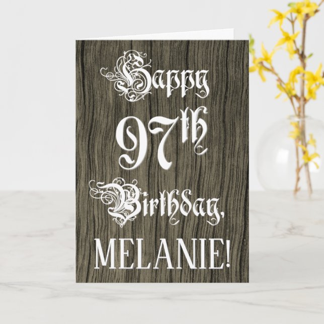 97th Birthday: Fancy, Elegant Text; Faux Wood Look Card (Yellow Flower)